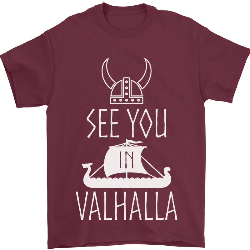 See You in Valhalla The Vikings Norse Odin Mens T-Shirt Cotton Gildan Maroon