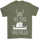 See You in Valhalla The Vikings Norse Odin Mens T-Shirt Cotton Gildan Military Green