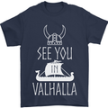 See You in Valhalla The Vikings Norse Odin Mens T-Shirt Cotton Gildan Navy Blue
