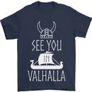 See You in Valhalla The Vikings Norse Odin Mens T-Shirt Cotton Gildan Navy Blue