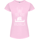 See You in Valhalla The Vikings Norse Odin Womens Petite Cut T-Shirt Light Pink