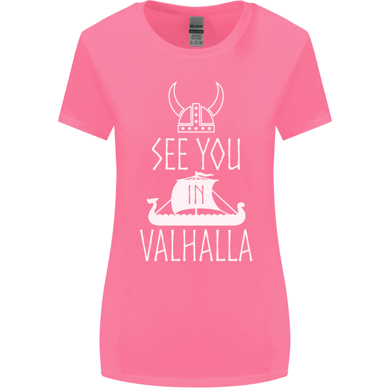 See You in Valhalla The Vikings Norse Odin Womens Wider Cut T-Shirt Azalea
