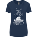See You in Valhalla The Vikings Norse Odin Womens Wider Cut T-Shirt Navy Blue