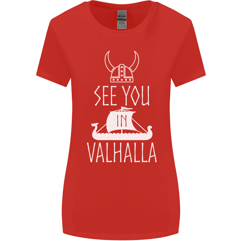 See You in Valhalla The Vikings Norse Odin Womens Wider Cut T-Shirt Red