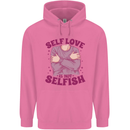 Self Love is Not Selfish Childrens Kids Hoodie Azalea