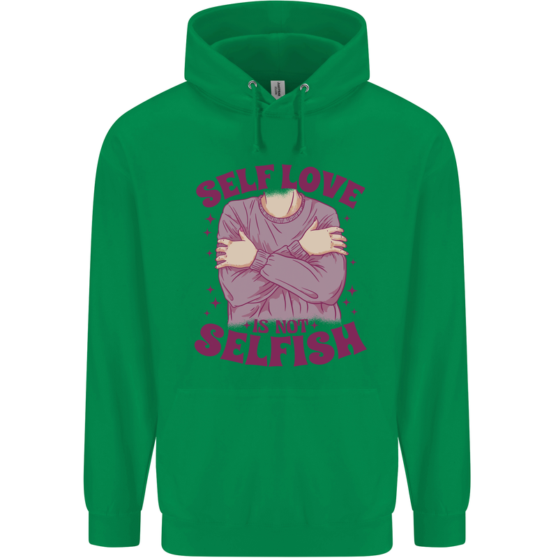 Self Love is Not Selfish Childrens Kids Hoodie Irish Green