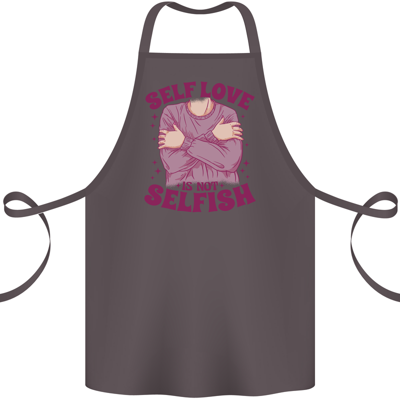 Self Love is Not Selfish Cotton Apron 100% Organic Dark Grey