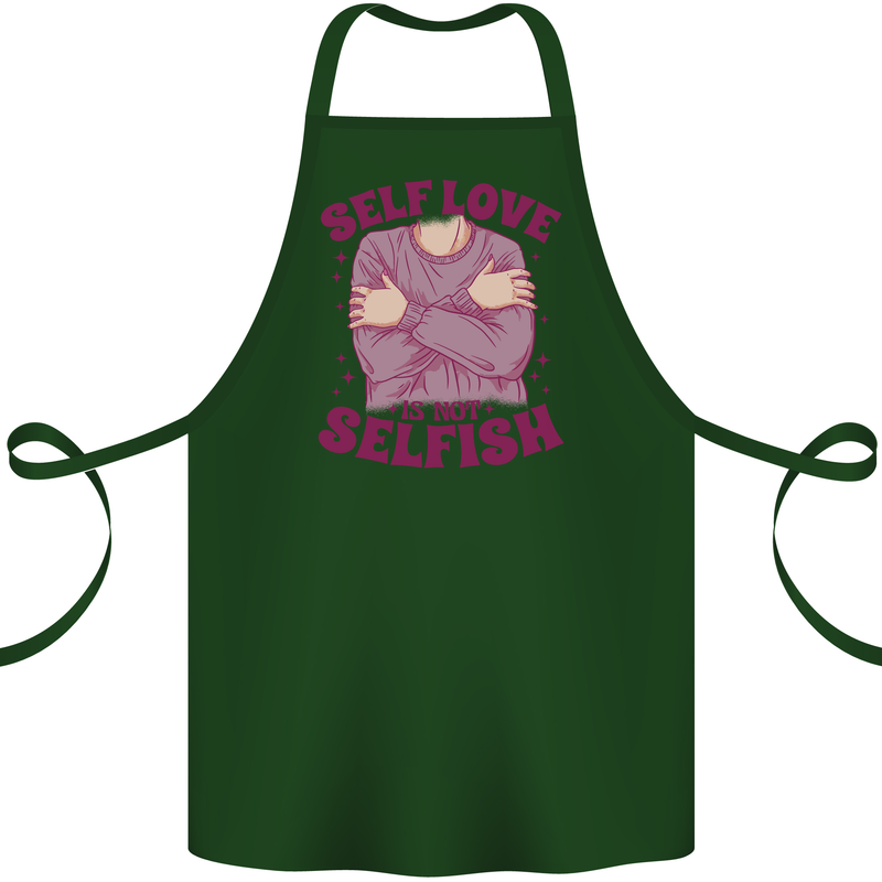 Self Love is Not Selfish Cotton Apron 100% Organic Forest Green