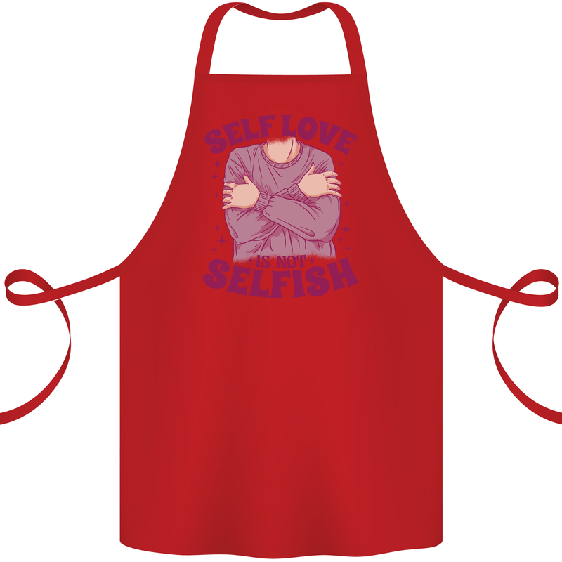 Self Love is Not Selfish Cotton Apron 100% Organic Red