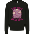 Self Love is Not Selfish Kids Sweatshirt Jumper Black