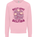 Self Love is Not Selfish Kids Sweatshirt Jumper Light Pink
