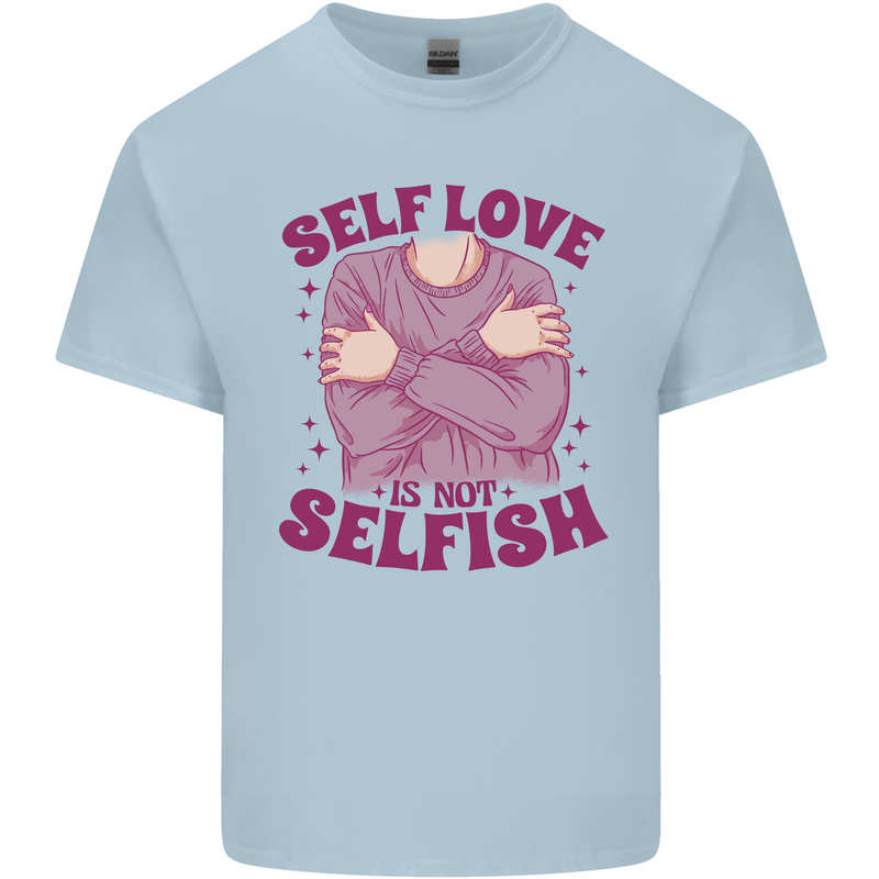 Self Love is Not Selfish Kids T-Shirt Childrens Light Blue