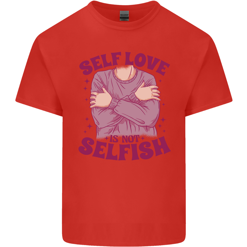 Self Love is Not Selfish Kids T-Shirt Childrens Red