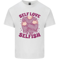 Self Love is Not Selfish Kids T-Shirt Childrens White
