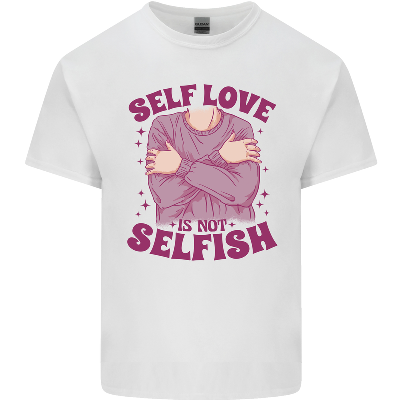 Self Love is Not Selfish Kids T-Shirt Childrens White