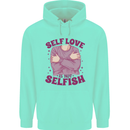 Self Love is Not Selfish Mens 80% Cotton Hoodie Peppermint