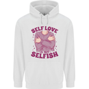 Self Love is Not Selfish Mens 80% Cotton Hoodie White