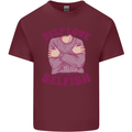 Self Love is Not Selfish Mens Cotton T-Shirt Tee Top Maroon