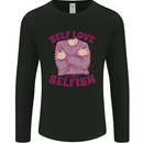 Self Love is Not Selfish Mens Long Sleeve T-Shirt Black