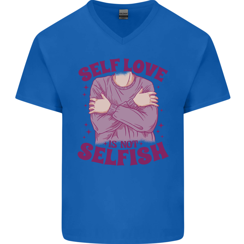 Self Love is Not Selfish Mens V-Neck Cotton T-Shirt Royal Blue