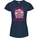 Self Love is Not Selfish Womens Petite Cut T-Shirt Navy Blue