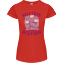 Self Love is Not Selfish Womens Petite Cut T-Shirt Red