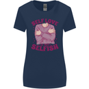 Self Love is Not Selfish Womens Wider Cut T-Shirt Navy Blue