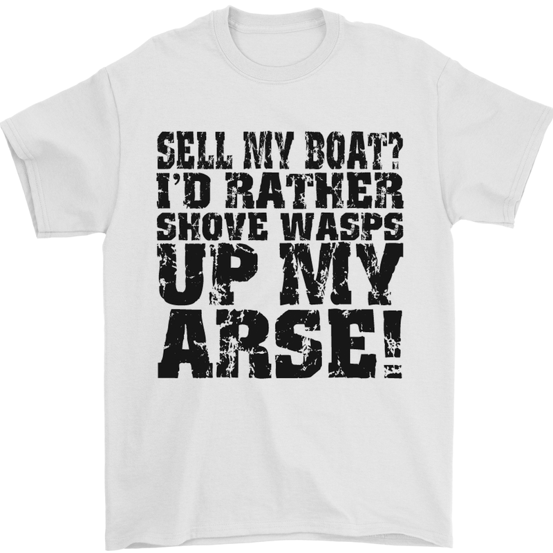 Sell My Boat? Speedboat Yacht Dingy Sailing Mens T-Shirt Cotton Gildan White