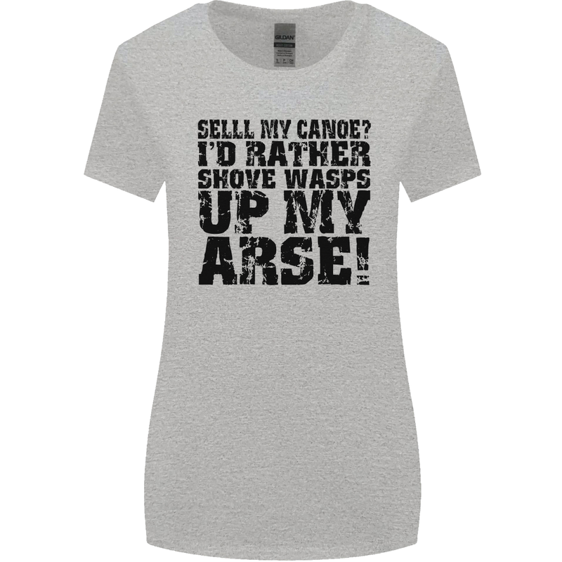 Sell My Canoe? Funny Canoeing Womens Wider Cut T-Shirt Sports Grey