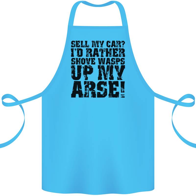 Sell My Car? Funny Classic Sport Enthusiast Cotton Apron 100% Organic Turquoise