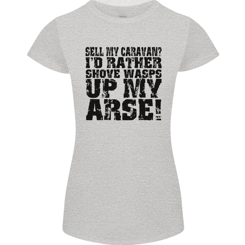 Sell My Caravan? Caravanning Funny Holiday Womens Petite Cut T-Shirt Sports Grey