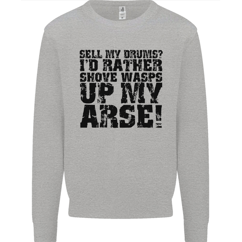 Sell My Drums? Drums Drummer Drumming Mens Sweatshirt Jumper Sports Grey