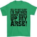 Sell My Golf Clubs? Funny Golfer Golfing Mens T-Shirt Cotton Gildan Irish Green