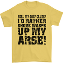 Sell My Golf Clubs? Funny Golfer Golfing Mens T-Shirt Cotton Gildan Yellow