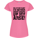 Sell My Golf Clubs? Funny Golfer Golfing Womens Petite Cut T-Shirt Azalea