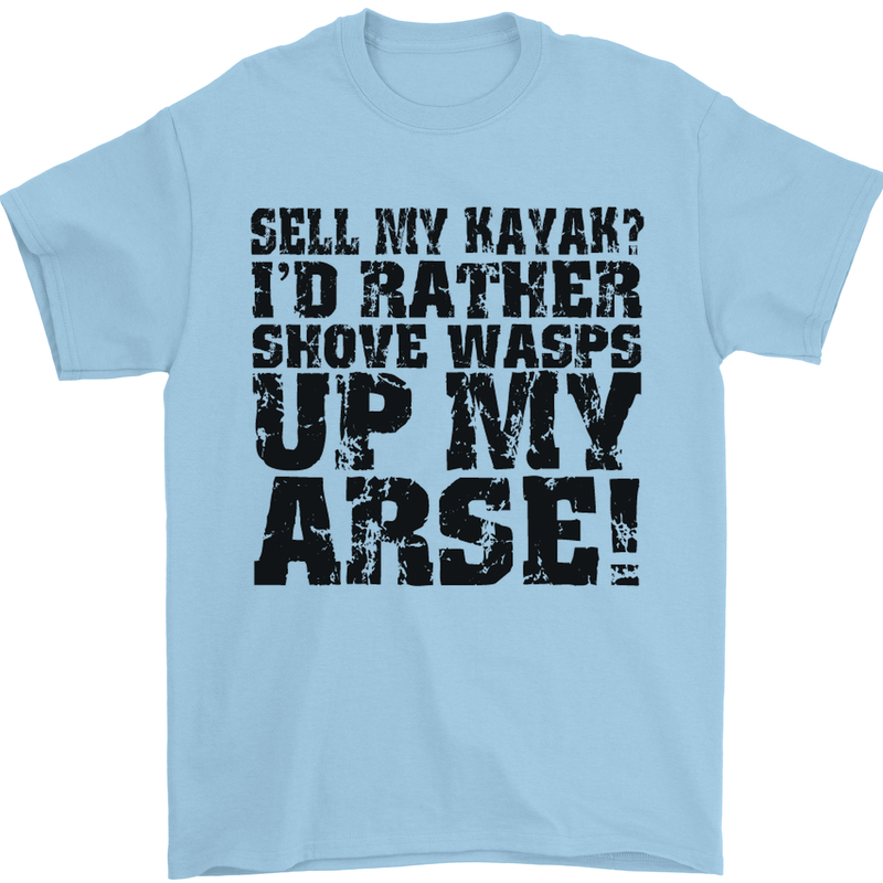 Sell My Kayak? Funny Kayaking Mens T-Shirt Cotton Gildan Light Blue