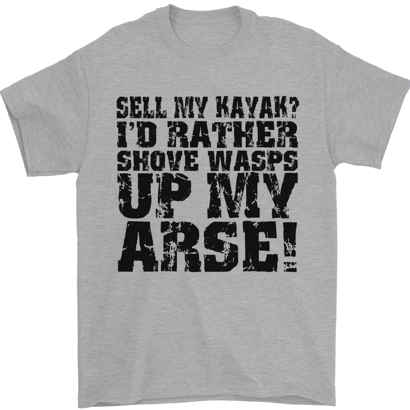 Sell My Kayak? Funny Kayaking Mens T-Shirt Cotton Gildan Sports Grey