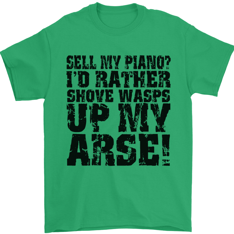 Sell My Piano? Funny Pianist Player Music Mens T-Shirt Cotton Gildan Irish Green