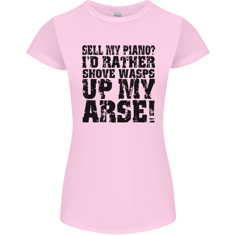 Sell My Piano? Funny Pianist Player Music Womens Petite Cut T-Shirt Light Pink