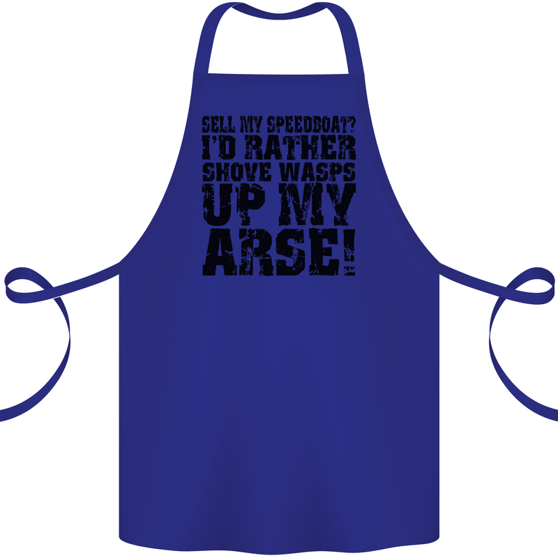 Sell My Speedboat? Boat Sailor Funny Cotton Apron 100% Organic Royal Blue