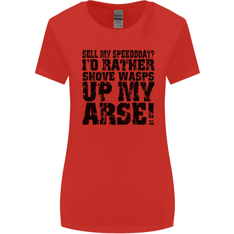 Sell My Speedboat? Boat Sailor Funny Womens Wider Cut T-Shirt Red