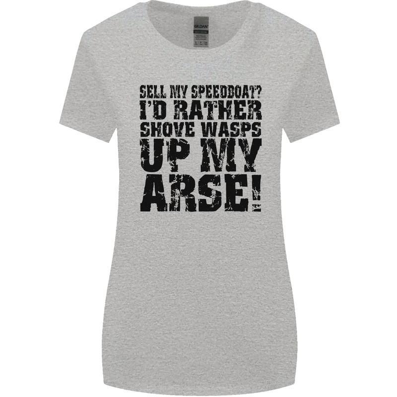 Sell My Speedboat? Boat Sailor Funny Womens Wider Cut T-Shirt Sports Grey
