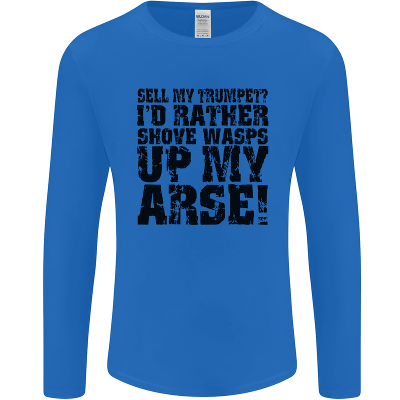 Sell My Trumpet? Funny Music Brass Mens Long Sleeve T-Shirt Royal Blue