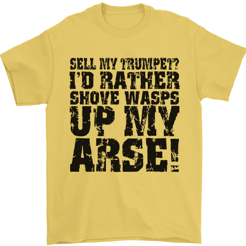 Sell My Trumpet? Funny Music Brass Mens T-Shirt Cotton Gildan Yellow