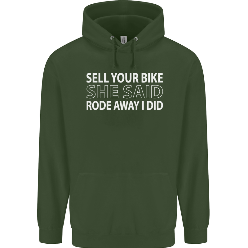 Sell Your Bike Cycling Biker Motorbike Wife Mens 80% Cotton Hoodie Forest Green