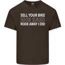 Sell Your Bike Cycling Biker Motorbike Wife Mens Cotton T-Shirt Tee Top Dark Chocolate