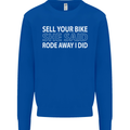 Sell Your Bike Cycling Biker Motorbike Wife Mens Sweatshirt Jumper Royal Blue