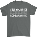 Sell Your Bike Cycling Biker Motorbike Wife Mens T-Shirt Cotton Gildan Charcoal