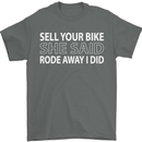 Sell Your Bike Cycling Biker Motorbike Wife Mens T-Shirt Cotton Gildan Charcoal