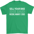 Sell Your Bike Cycling Biker Motorbike Wife Mens T-Shirt Cotton Gildan Irish Green